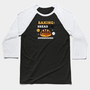 Bread Baker Baseball T-Shirt